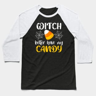 Halloween Witch Gift Funny Candy Corn Trick or Treat Design Baseball T-Shirt